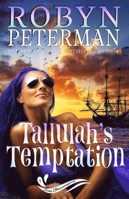 Robyn Peterman - Tallulah's Temptation, Häftad