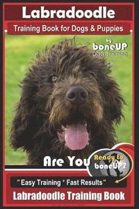 bokomslag Labradoodle Training Book for Dogs and Puppies by Bone Up dog Training
