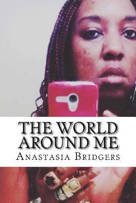 The World Around Me 1