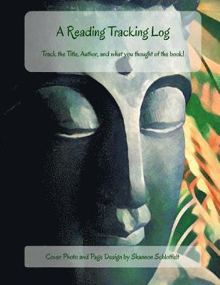 Shannon Schlotfelt - A Reading Tracking Log, Häftad