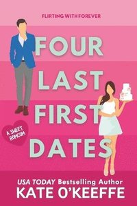 bokomslag Four Last First Dates