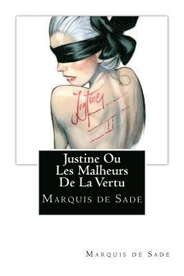 bokomslag Justine Ou Les Malheurs De La Vertu