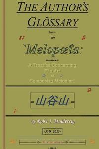 bokomslag The Author's Glossary from Melopoeia