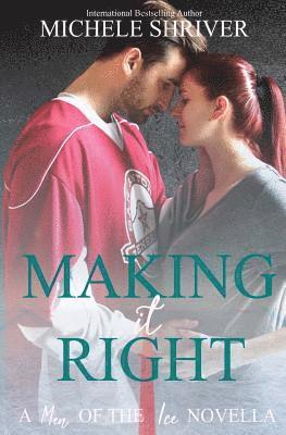 Michele Shriver - Making it Right, Häftad