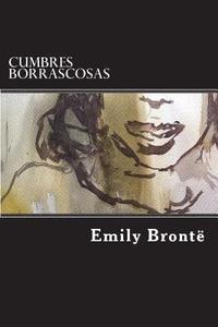bokomslag Cumbres Borrascosas (spanish Edition)