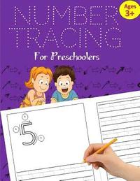 bokomslag Number Tracing Book for Preschoolers: Number Tracing Books for kids ages 3-5: Number Writing Practice for Pre K, Kindergarten and Kids ages 3-5 (Numbe