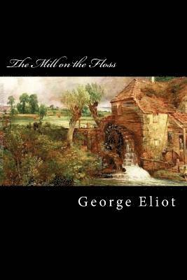 The Mill on the Floss 1