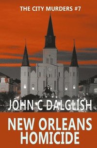 bokomslag New Orleans Homicide