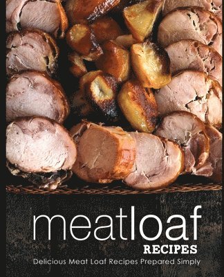 bokomslag Meatloaf Recipes
