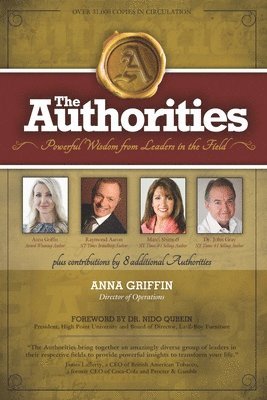 The Authorities - Anna Griffin: Powerful Widsom from Leaders in the Field 1