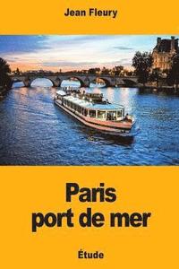 bokomslag Paris port de mer