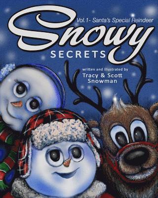 bokomslag Snowy Secrets Vol. 1: Santa's Special Reindeer