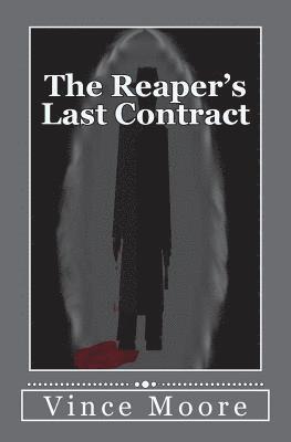 Vince Moore - The Reaper's Last Contract, Häftad