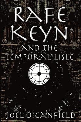 bokomslag Rafe Keyn and the Temporal Lisle