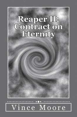 Reaper II: Contract on Eternity 1