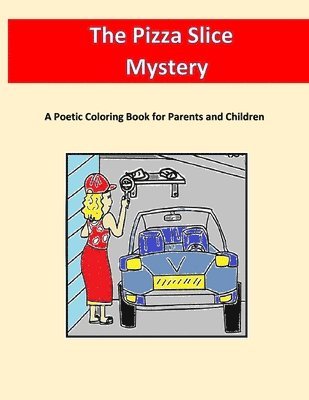 Gail Debole, Gail DeBole - Pizza Slice Mystery, Häftad