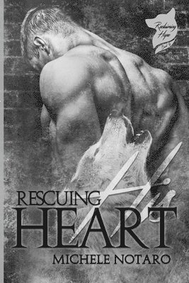 Rescuing His Heart 1