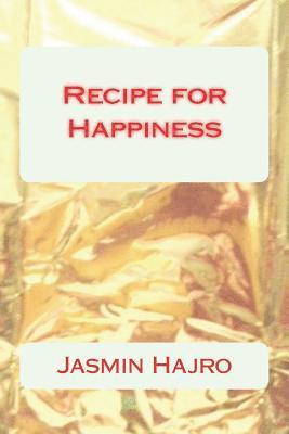 Recipe for Happiness 1