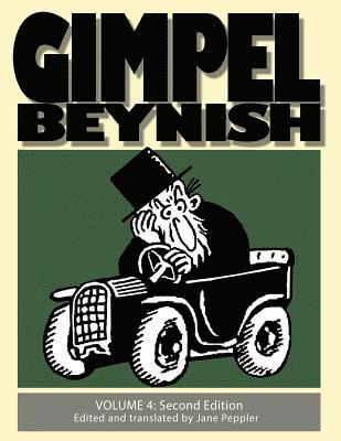 Sam Zagat - Gimpel Beynish Volume 4 2nd Edition: Samuel Zagat Cartoons from Di Warheit Yiddish Newspaper, Häftad