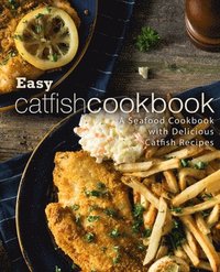 bokomslag Easy Catfish Cookbook