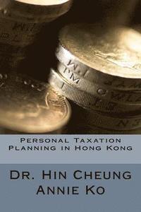 bokomslag Personal Taxation Planning in Hong Kong