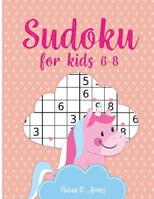 Sudoku for kids 6-8: Puzzles & Games - Easy, Over 100+ Puzzles -: Large 8.5x11 inch Sudoku book 1