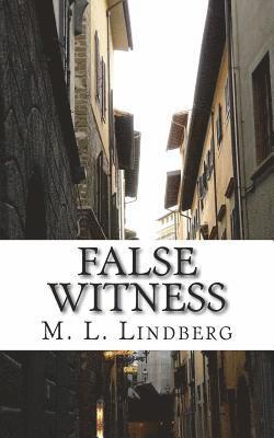 False Witness 1