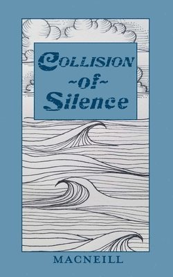 Collision of Silence 1