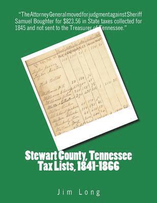 bokomslag Stewart County, Tennessee Tax Lists, 1841-1866