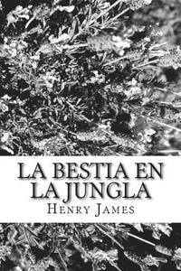 bokomslag La bestia en la jungla