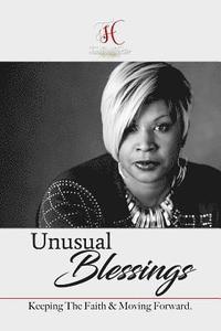 bokomslag Unusual Blessings: You will win if you never give up!