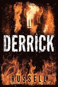 bokomslag Derrick: The Second Installment of Gavin Nolan Biography