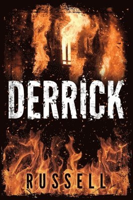 bokomslag Derrick: The Second Installment of Gavin Nolan Biography