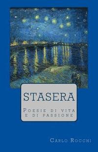 bokomslag Stasera: Poesie di vita e di passione