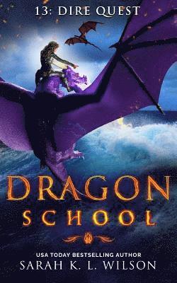 bokomslag Dragon School: Dire Quest