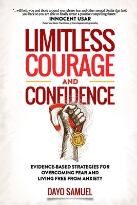Dayo Samuel - Limitless Courage and Confidence, Häftad
