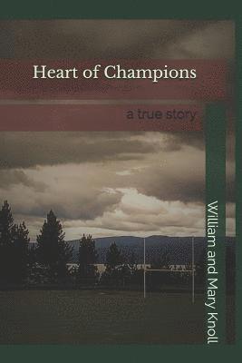 Heart of Champions 1