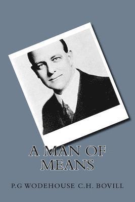 A Man Of Means 1