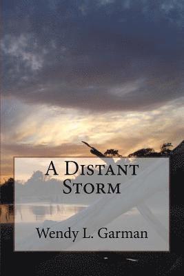 A Distant Storm 1