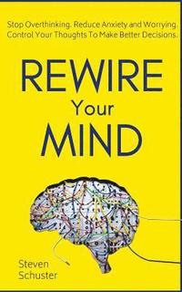 bokomslag Rewire Your Mind