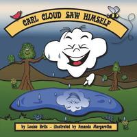 bokomslag Carl Cloud saw himself: Carl Cloud saw himself