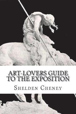 Art-Lovers guide to the Exposition 1