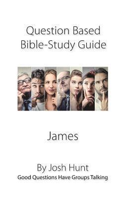 bokomslag Discussion-based Bible Study Guide--James