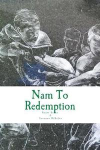 bokomslag Nam To Redemption: A screenplay