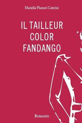 bokomslag Il tailleur color fandango