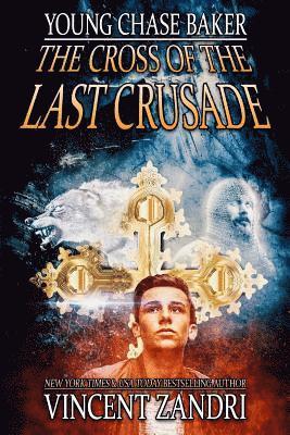 Young Chase Baker and the Cross of the Last Crusade 1