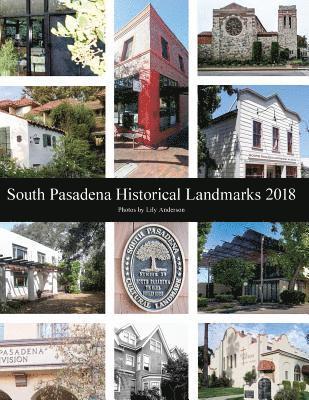 South Pasadena Historical Landmarks 2018 1