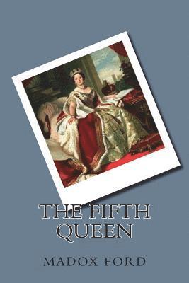 bokomslag The Fifth Queen