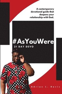 bokomslag #AsYouWere: 21 Day Devo