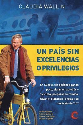 bokomslag Un país sin excelencias o privilegios